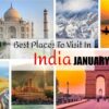 Top 12 Places To Visit in India in January